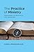 The Practice of Ministry: Preparing to Navigate the Unknown