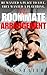 The Roommate Arrangement: T...