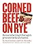 Corned Beef on Rye: Remembe...