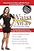 Waist Away: The Chantel Ray...