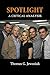 Spotlight A Critical Analysis
