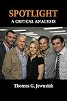Spotlight A Critical Analysis