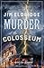 Murder at the Colosseum (Museum Mysteries #11)
