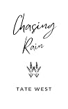 Chasing Rain: A single dad small town romance (Lavender Creek) Chasing Rain: A single dad small town romance (Lavender Creek)