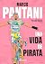 Marco Pantani: Una vida de ...