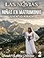 Las Novias 2: Niñas en Matrimonio Juventud Robada (Spanish Edition)