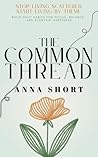 The Common Thread...