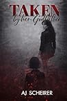Taken By Her Godfather (The Inherited Sins Series)