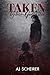 Taken By Her Godfather (The Inherited Sins Series)