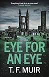 EYE FOR AN EYE (DCI ANDY GILCHRIST Book 1)