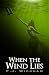 When the Wind Lies