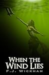 When the Wind Lies