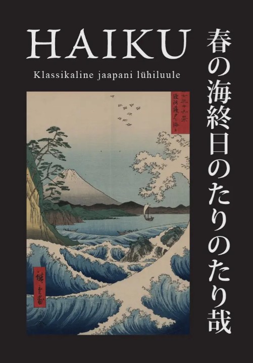 Haiku. Klassikaline jaapani lühiluule