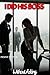 I Did His Boss: A Hotwife W...
