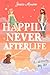 Happily Never Afterlife