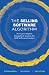 The Selling Software Algorithm: The Go to Market Navigation System for B2B Software Leaders