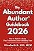 The Abundant Author® Guideb...