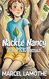 Nackte Nancy: Ein unvergesslicher Sommer (German Edition)