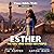 Esther: The Girl Who Saved ...