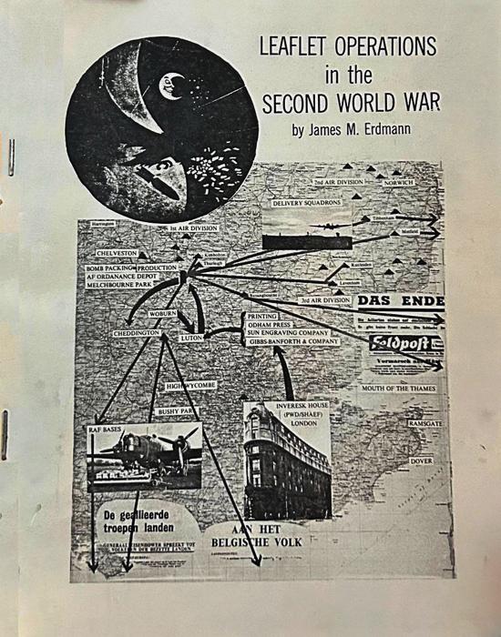 Leaflet Operations in the Second World War: The Story of the how and why of the 6,500,000,000 Propaganda Leaflets Dropped on Axis Forces and Homelands (Paperback)
