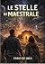 LE STELLE DI MAESTRALE by Fabio De Luca