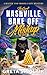 The Great Nashville Bake Off Mishap: A Sweetly Suspicious Nashville Culinary Cozy Mystery (A Hattie and Moose Cozy Mystery)