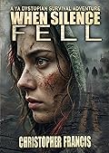 When Silence Fell