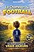 Le Champion du Football: Li...