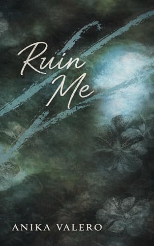 Ruin Me (Kindle Edition)