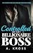 Controlled by my Billionaire Boss: A Slow Burn Workplace Romance (The Valenti Men Billionaire Romance Series Book 1)