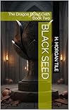 Black Seed: The D...
