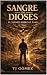 Sangre de Dioses Book 3: El...