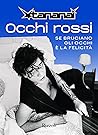 Occhi rossi: Se b...