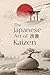 The Japanese Art of Kaizen:...