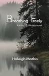 Book cover for Breathing Freely: A Woods & Waters novel