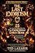 THE LAST EXORCISM: A True D...