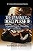 The Dynamics of Discipleshi...