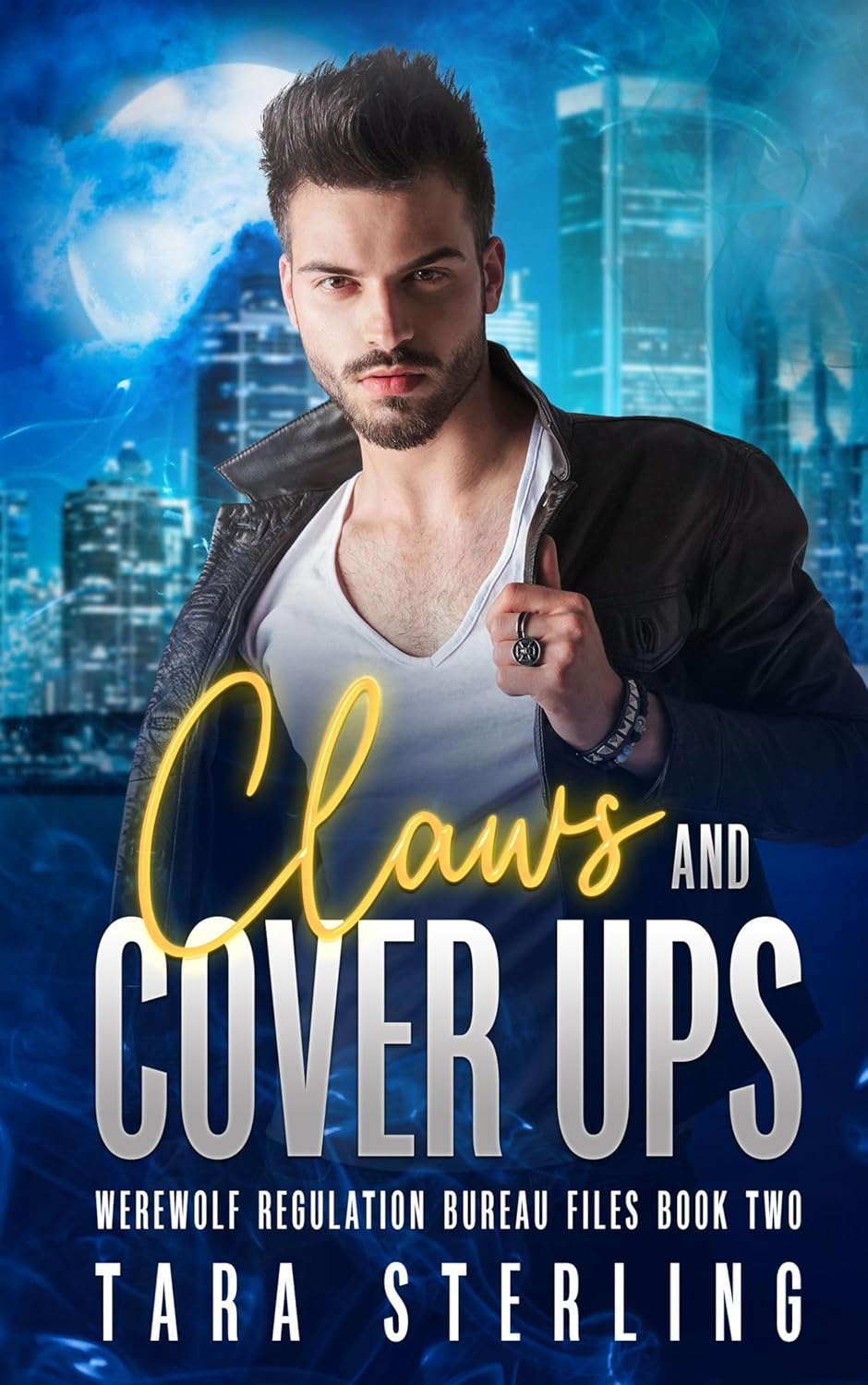 Claws and Cover Ups (Werewolf Regulation Bureau Files, #2)