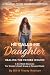 He Calls Me Daughter by Bill Robison