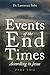 Events of the End Times According to Jesus