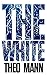 The White: A Paranormal Sup...