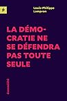 La démocratie ne ...