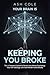 Your Brain Is Keeping You B...