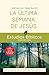 La última semana de Jesús: 8 estudios para individuos o grupos (Estudios bíblicos guía de vida) (Spanish Edition)