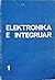 Elektronika e integruar 1 :...
