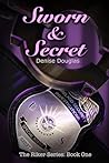 Sworn & Secret: T...