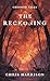 The Reckoning (Crooked Tale...