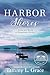 Harbor Shores by Tammy L. Grace