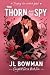 The Thorn and the Spy (Camp...