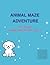 ANIMAL MAZE ADVENTURE: Fun ...